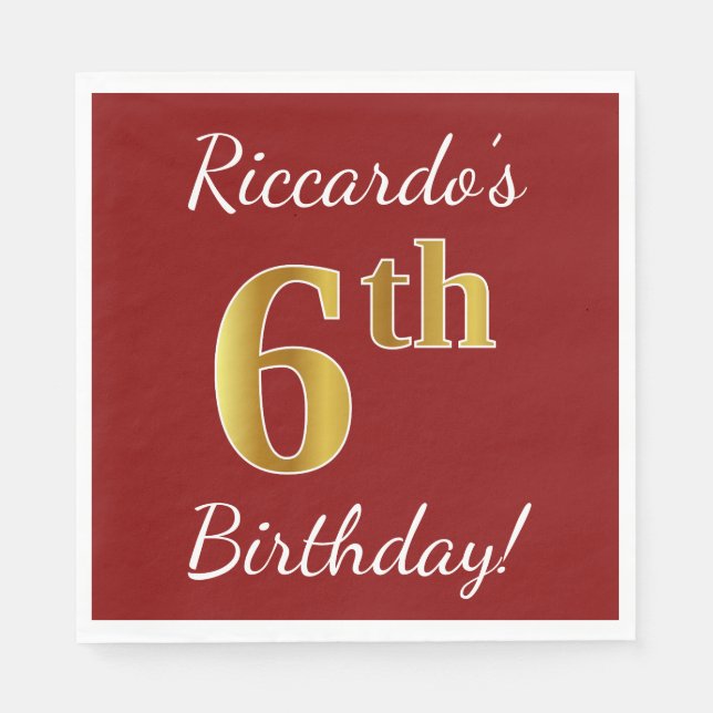 Red, Faux Gold 6th Birthday + Custom Name Napkin (Front)
