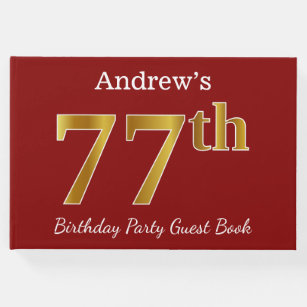 Red, Faux Gold 77th Birthday Party + Custom Name Guest Book