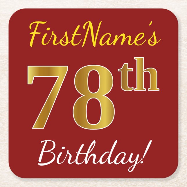 Red, Faux Gold 78th Birthday + Custom Name Square Paper Coaster (Front)
