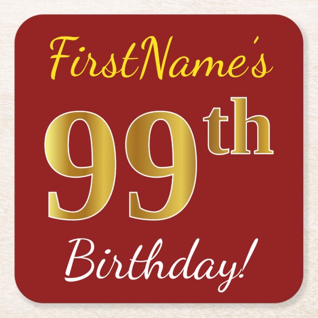 Red, Faux Gold 99th Birthday + Custom Name Square Paper Coaster (Front)