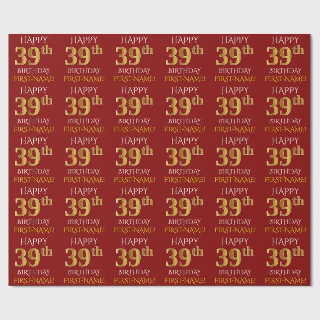 Red, Faux Gold "HAPPY 39th BIRTHDAY" Wrapping Paper (Flat)