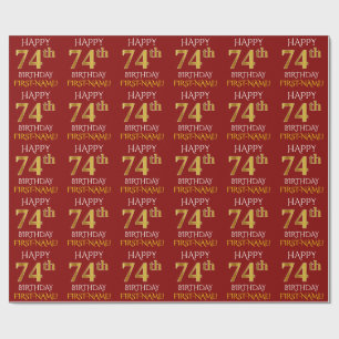 Red, Faux Gold "HAPPY 74th BIRTHDAY" Wrapping Paper