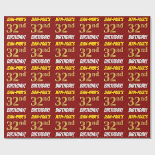 Red, Faux/Imitation Gold, "32nd BIRTHDAY" Wrapping Paper