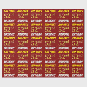 Red, Faux/Imitation Gold, "52nd BIRTHDAY" Wrapping Paper