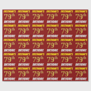 Red, Faux/Imitation Gold, "79th BIRTHDAY" Wrapping Paper