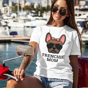 Red Fawn Female French Bulldog Frenchie Dog Mum T-Shirt