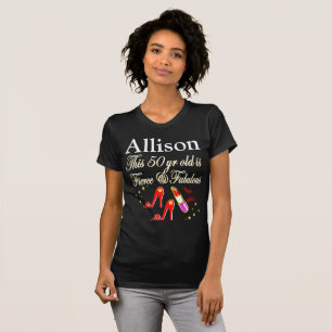 RED FIERCE AND FABULOUS 50TH BIRTHDAY DESIGN T-Shirt