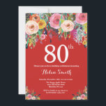 Red Floral 80th Birthday Invitation<br><div class="desc">Red Floral 80th Birthday Invitation for Women. Watercolor Floral Flower. Red Background. Pink, Yellow, Orange, Purple Flower. Adult Birthday. 13th 15th 16th 18th 20th 21st 30th 40th 50th 60th 70th 80th 90th 100th, Any Ages. For further customisation, please click the "Customise it" button and use our design tool to modify...</div>