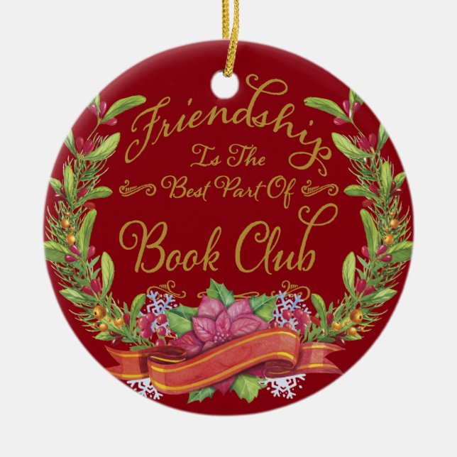 Red Floral Holiday Book Club Friendship Ceramic Ornament (Front)
