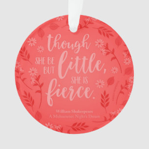 Red Floral Little But Fierce William Shakespeare Ornament