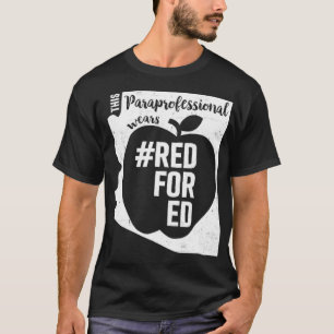 Red For Ed   Arizona Paraprofessional Para T  T-Shirt