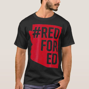 Red For Ed Arizona Teacher Protest Tshirt Redfor