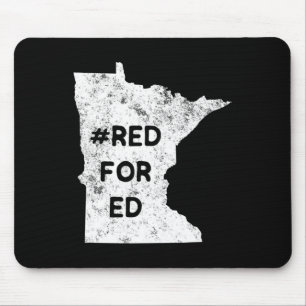 Red For Ed Minnesota Teacher Public Education For Mouse Pad