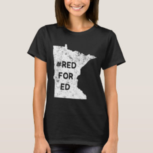 Red For Ed Minnesota Teacher Public Education For T-Shirt