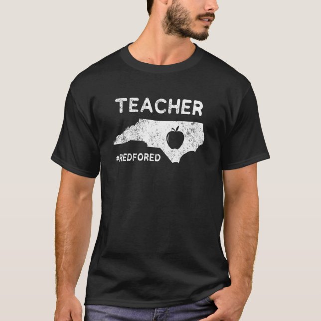 Red For Ed North Carolina Teacher Public Education T-Shirt (Front)