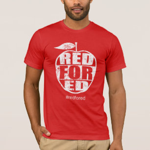 Red For Ed #redfored Teachers Protest T-Shirt