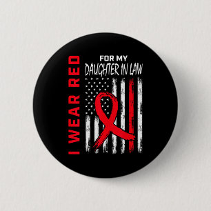 Red For My Daughter In Law Heart Disease Awareness 6 Cm Round Badge