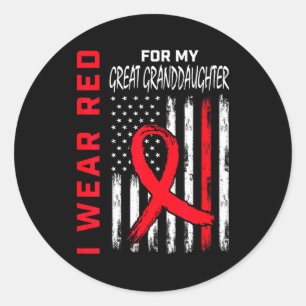 Red For My Great Granddaughter Heart Disease Aware Classic Round Sticker