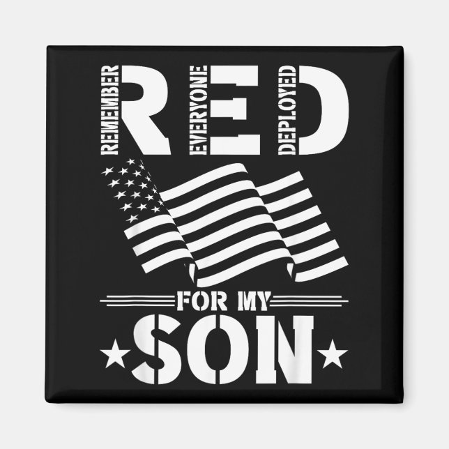 RED for my Son Remember Everyone Deployed RED Magnet (Front)