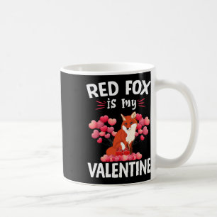 Red Fox Is My Valentine Happy Valentine's Day Red Coffee Mug