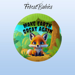 Red Fox, Make Earth Great Again, Environmental 3 Cm Round Badge