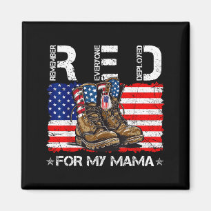 Red friday for mama flag remember everyone deploye magnet