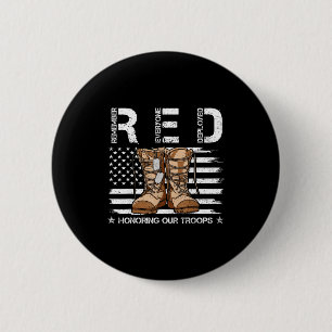 Red friday honoring troops remember everyone 6 cm round badge