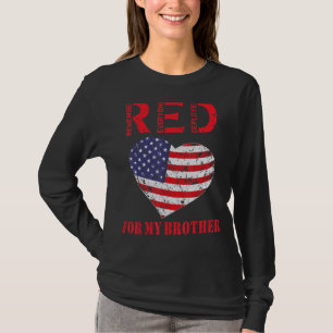 Red Friday Military Remember Everyone Deployed Bro T-Shirt