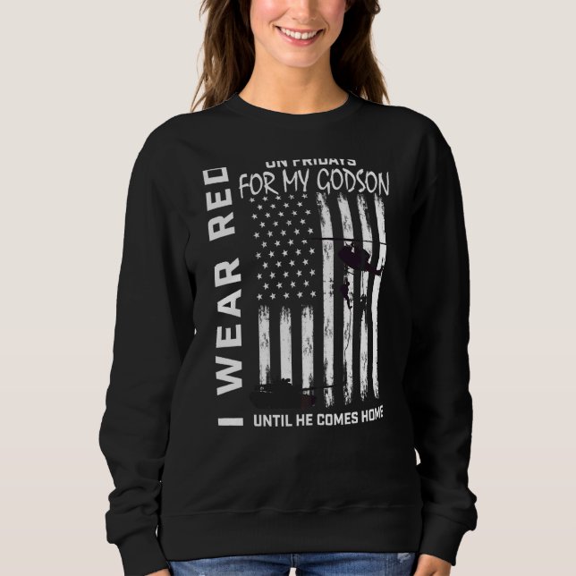 Red Friday Military Remember Everyone Deployed God Sweatshirt (Front)