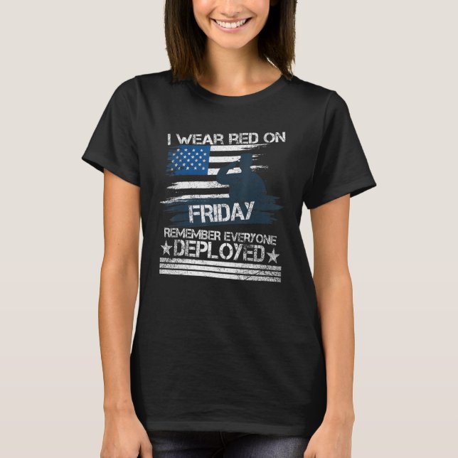 Red Friday Military Remember Everyone Deployed T-Shirt (Front)