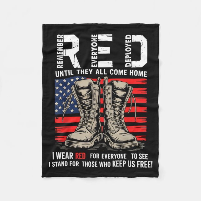 Red Friday Military Support - Remember Everyone Fleece Blanket (Front)