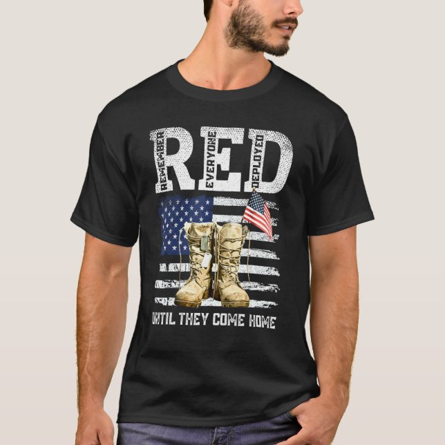 RED Friday Remember Everyone deployed every friday T-Shirt (Front)