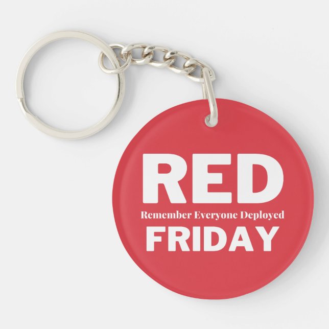 Red friday remember everyone deployed key ring (Front)