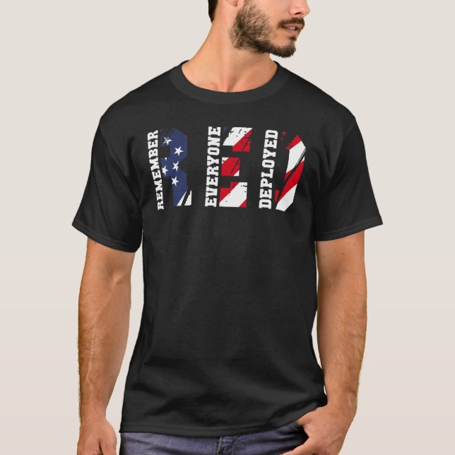 Red Friday Remember Everyone Deployed Patriotic Us T-Shirt (Front)