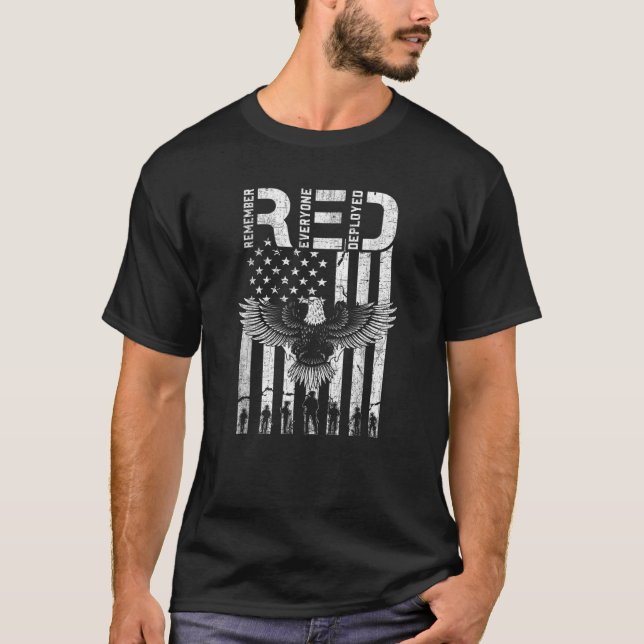 Red Friday Remember Everyone Deployed Patriotic Us T-Shirt (Front)