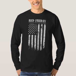 Red Friday Remember Everyone Deployed Support Our T-Shirt