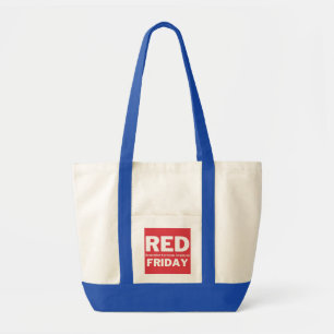 Red friday remember everyone deployed tote bag