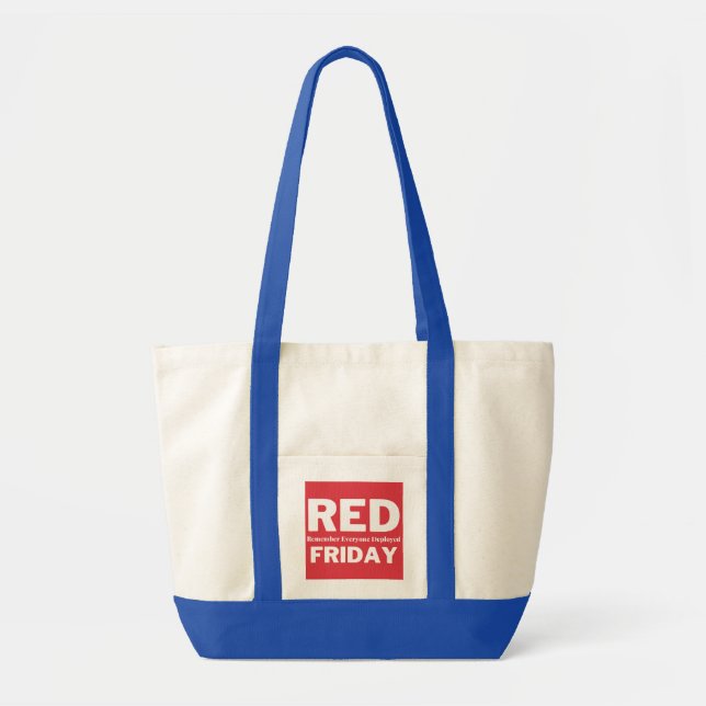 Red friday remember everyone deployed tote bag (Front)