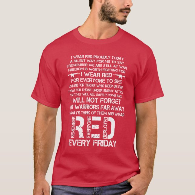 Red Friday Remember The Deployed Military Poem T-Shirt (Front)