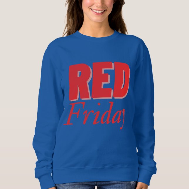 Red friday  sweatshirt (Front)