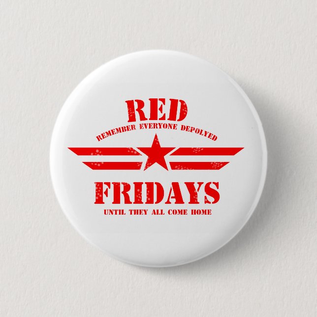 RED Fridays Remember Everyone Deployed 6 Cm Round Badge (Front)