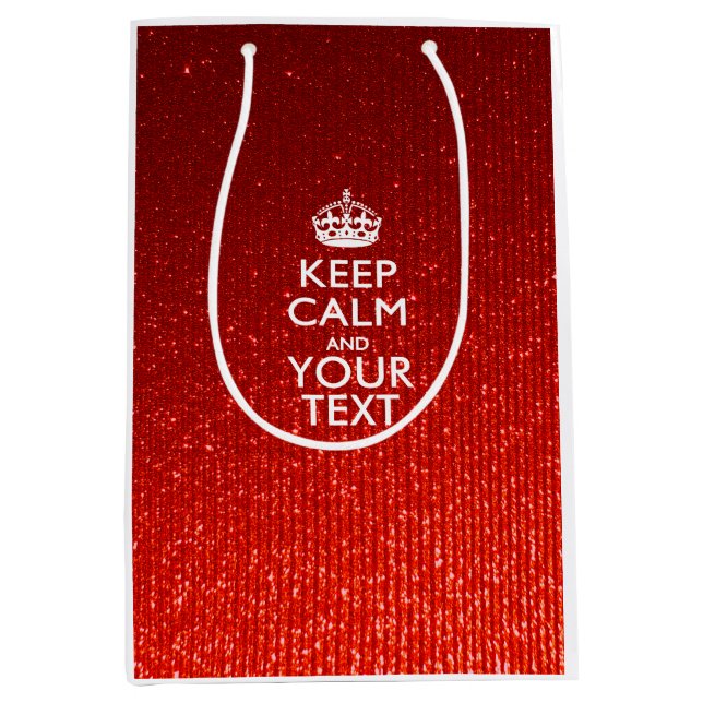 Red Glamour Keep Calm Personalised text Medium Gift Bag (Front)
