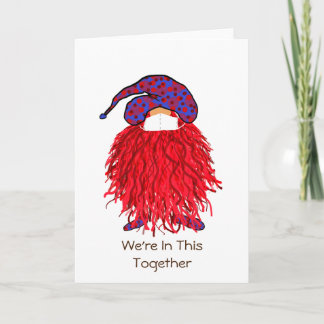 Red Gnome: We're In This Together Card