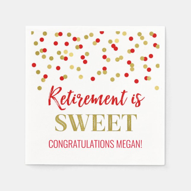 Red Gold Confetti Retirement is Sweet Napkin (Front)