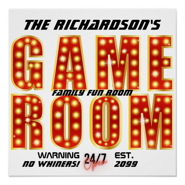 Red & Gold Family Game Room, No Whiners, Open 24/7 Poster (Front)