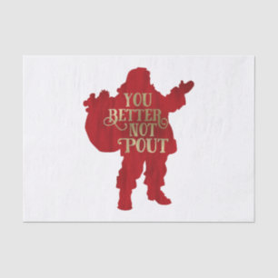 Red & Gold Santa Toy bag You Better Not Pout Party Tissue Paper