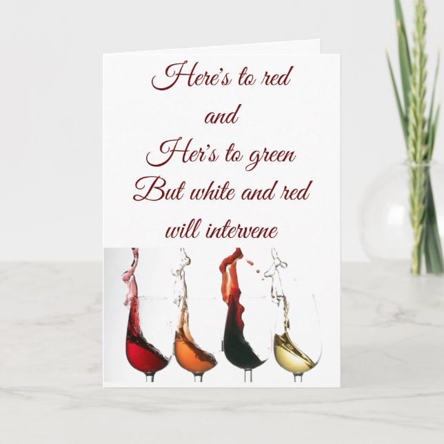 RED & GREEN CHRISTMAS - RED & WHITE FOR WINE!!! HOLIDAY CARD (Front)
