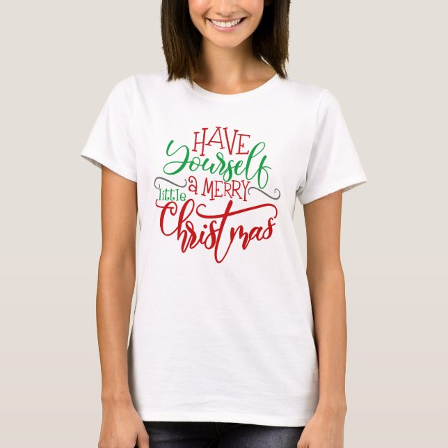 Red Green Have Yourself a Merry Little Christmas T-Shirt (Front)