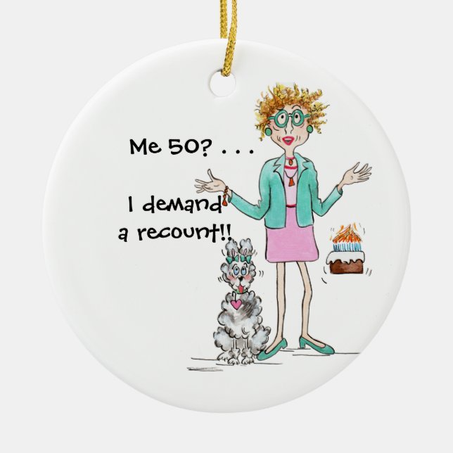 Red haired lady turns 50 and protests ceramic orna ornament (Front)
