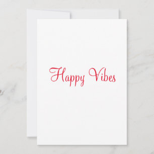 Red happy vibes holiday simple minimal calligraphy invitation